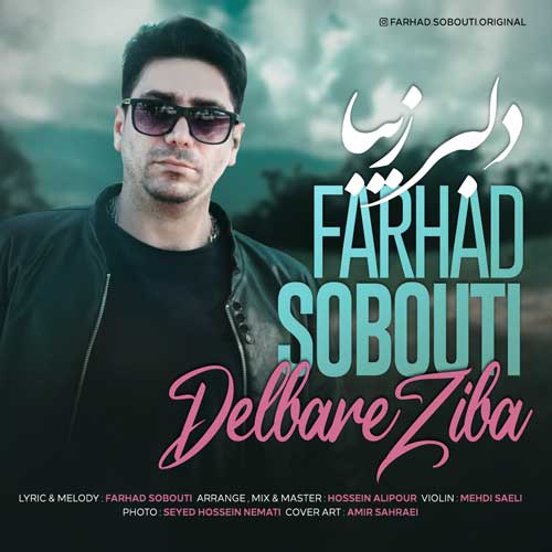 Farhad Sobouti Delbare Ziba